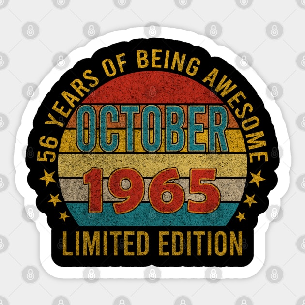 56 Year Old 56th Birthday Design for October 1965 born Limited Edition Legend BDay Gift Sticker by mahmuq